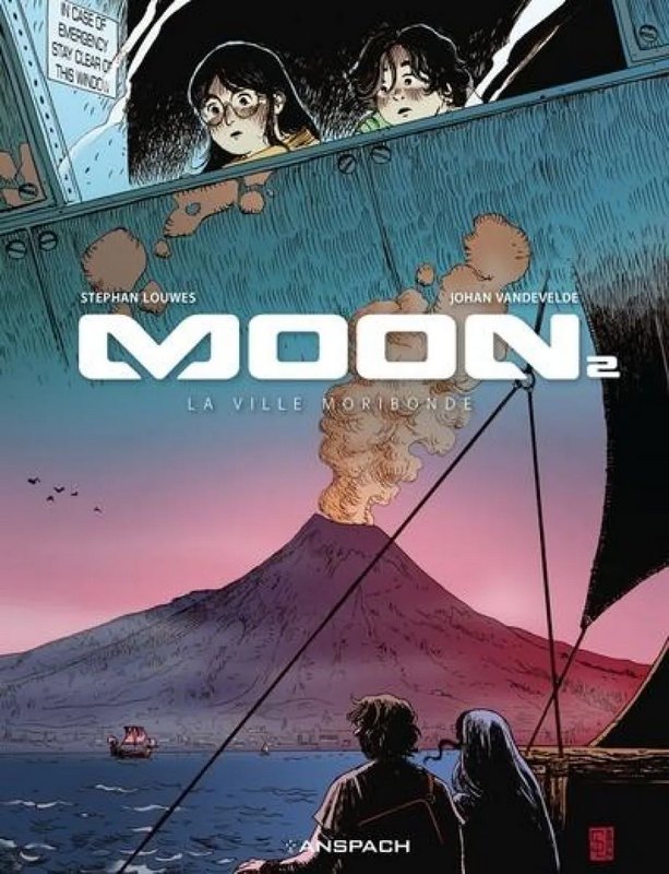 Moon tome 2 - La Ville moribonde